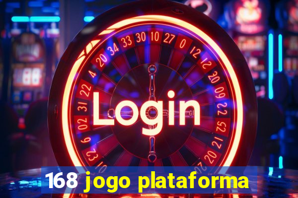 168 jogo plataforma